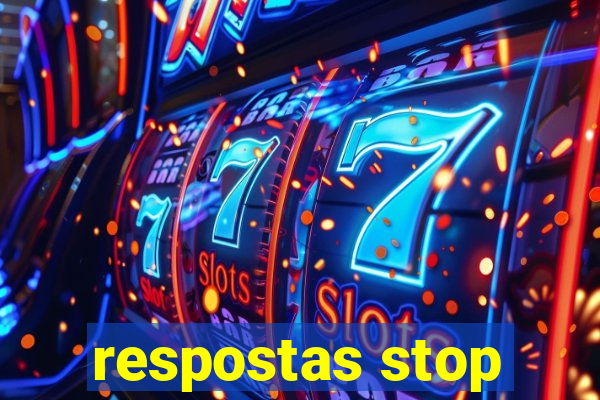 respostas stop